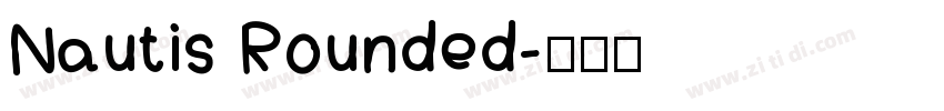Nautis Rounded字体转换